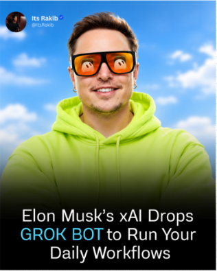 Elon Musk's xAI Drops GROK BOT to Run Your Daily Workflows